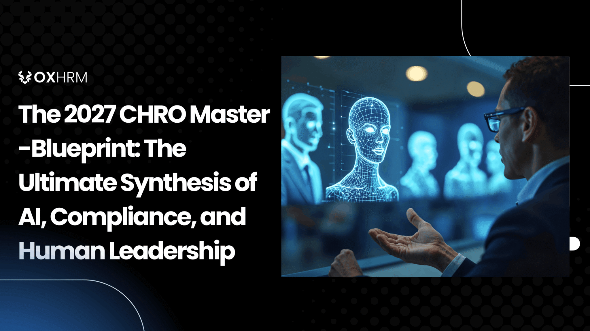 Chro Images CHRO Master-Blueprint: AI, Compliance, & Human Leadership